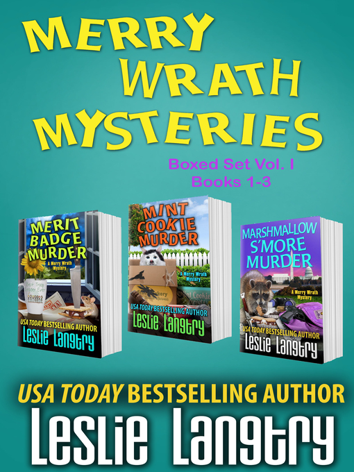 Title details for Merry Wrath Mysteries Boxed Set, Volume I by Leslie Langtry - Wait list